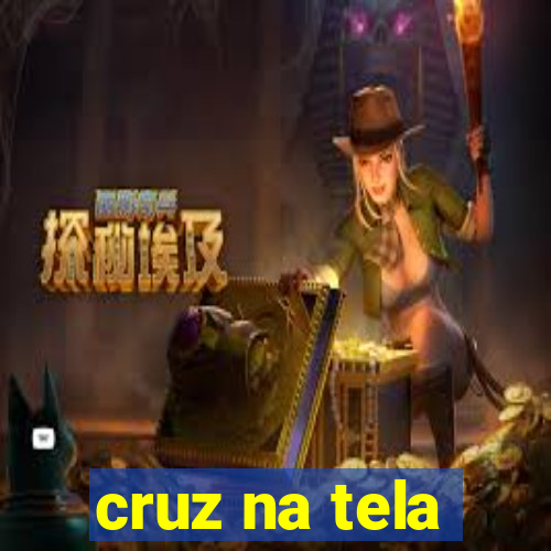 cruz na tela